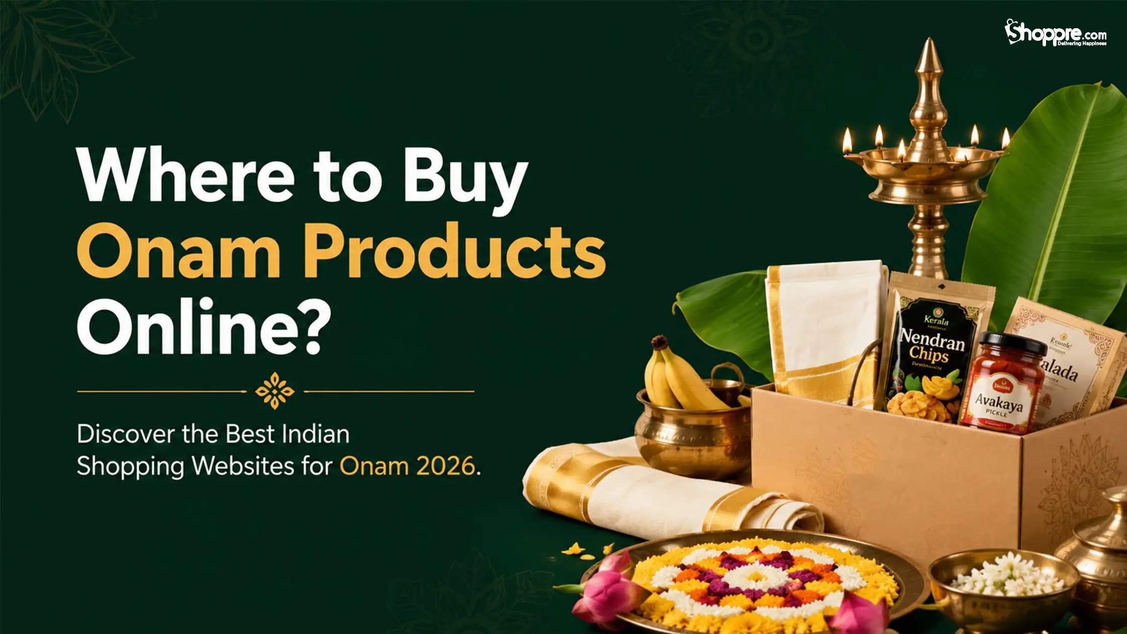 10 Best Indian Websites to Buy Onam Products Online in 2026